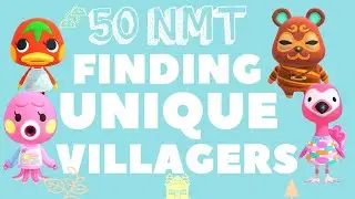 Hunting for a New Villager with 50 NMT Pt. 2 - Animal Crossing: New Horizons
