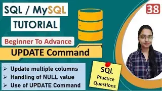 38-UPDATE Command In SQL | How To UPDATE Records In Table | DML Command | UPDATE Query With Example