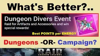 What's *BEST* for Dungeon Divers?.. Dungeons -OR- Campaign?.. (RAID: Shadow Legends)