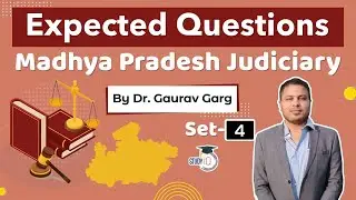 MP Judicial Service Exam 2021 - Expected Questions Set 4 - Madhya Pradesh Judiciary Exam 2021