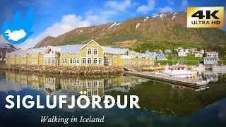 Iceland Walking Tour - Siglufjörður [4K]