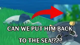 CAN WE PUT BLUBBER BEAST BACK TO HIS HOMELAND!??