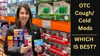 Costco Cold Meds - Which One is BEST?