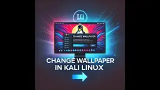 How to Change Wallpaper on Kali Linux | Quick & Easy Tutorial