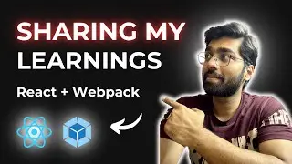 React and Webpack: My Learnings and Tips
