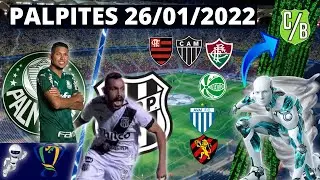 PALPITES DE FUTEBOL QUARTA FEIRA PARA HOJE  26 01 2022 + BILHETES PRONTOS