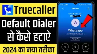 How to remove truecaller as default dialer | How to disable truecaller as default dialer