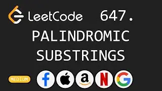 Palindromic Substrings - Leetcode 647 - Python