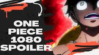 ONE PIECE 1080 SPOILER : PRIME ANTICIPAZIONI