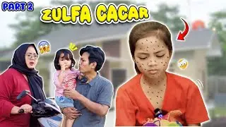 ZULFA KENA CACAR Part 2