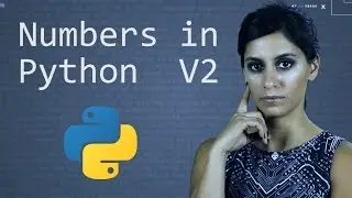 Numbers in Python Version 2  ||  Python Tutorial  || Learn Python Programming