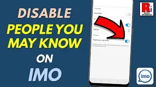 How to Disable People You May Know Feature on Imo