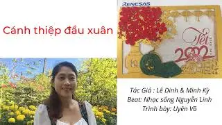 [MUSIC] CÁNH THIỆP ĐẦU XUÂN | UYENVO