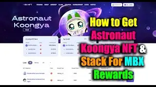 Marblex How to Claim Koongya Astronaut NFT & Stack for MBX Rewards