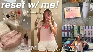 RESET W ME 🫶🏼 *productive vlog* cleaning, doing my nails, unpacking, girls trip recap, etc! 🧘🏻‍♀️🤍