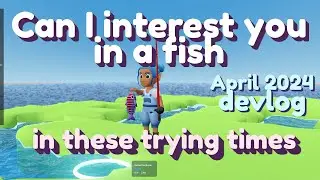 April devlog 🐟 indie fishing game in Godot 4 dev log