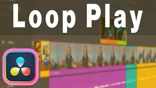How to loop playback in DaVinci Resolve
