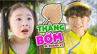 THẰNG BỜM 🐠 BÉ KHÁNH VY 🐠 Nhạc Thiếu Nhi Sôi Động Vui Nhộn 🐠 BABY SONGS