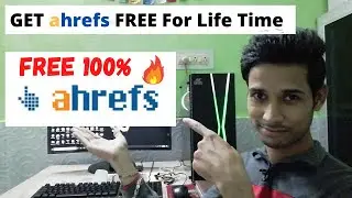How To Get Ahrefs Web Master Tool For Free Lifetime Use🔥Ahrefs New Free  Research Tools For Blogger