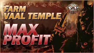 [POE 3.21] Vaal Temple Map Farming Guide - Maximizing Currency & Loot for Beginners