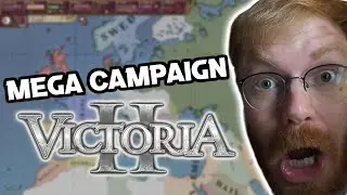 TommyKay's Victoria 2 PDX Mega Campaign - Part 1 (FULL GAMEPLAY)