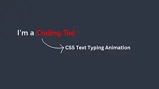 Text Animation In CSS | Multiple Text Typing Animation