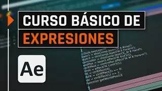 Introducción a las EXPRESIONES en After Effects (COMPLETO!)