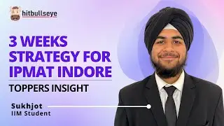 IPMAT Indore: Last 3 weeks strategy | Toppers Insight | 🔴 | BBKP | Hitbullseye