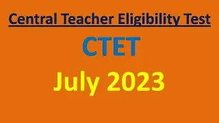 CTET JULY 2023 FORM| AK SIR