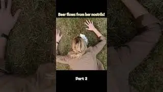 Beer flows from her nostrils！