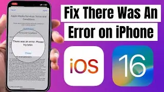 Fix iPhone There Was An Error Can’t Accept Apple Service Terms & Conditions iOS 16
