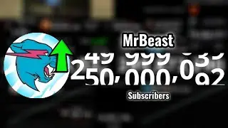 MrBeast HITTING 250 Million Subscribers!