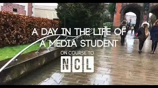 Day in the Life Of A Media Student - Newcastle University