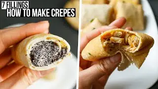 7 CREPES FILLING RECIPES - How to Make CREPES