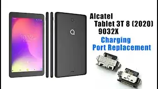 Alcatel Tablet 3T 8- 9032X Charging Connector Port Replacement Tutorial / Wymiana gniazda ładowania
