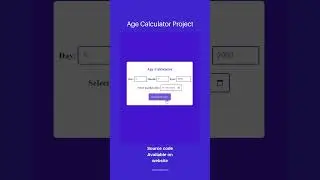 JavaScript Project Age calculator #web #css #shorts