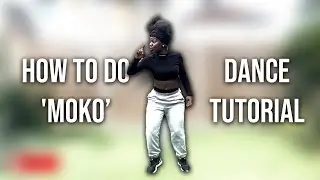 HOW TO DO 'MOKO' | #49 Congolese Dance Tutorials | Watch in 4K