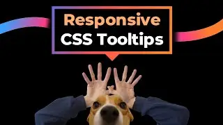 Advanced CSS Tooltips Without Javascript