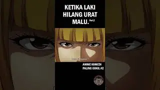 ANIME KOCAK SUB INDO | PERANG MENTAL 