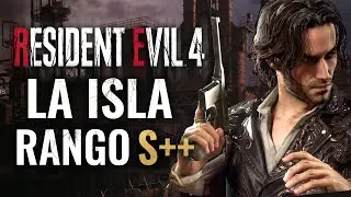 MODO MERCENARIOS RANGO S++ ISLA (LUIS) RESIDENT EVIL 4 REMAKE 2023