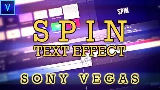 Spin Text Effect - Vegas Pro