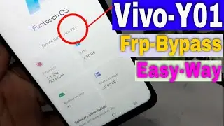 Vivo Y01 Frp Bypass latest solutions Vivo V2118 Frp Bypass | Vivo Y01 Google Account bypass 2022