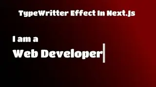 CREATE NEXT.JS TYPE WRITTER ANIMATION | BEGINNERS FRIENDLY #nextjs #javascript #react #webtutorials