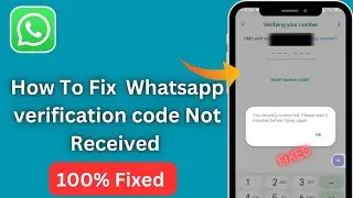 How To Fix Whatsapp verification code Not received problem // Fix Whatsapp verification code problem