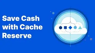 Save Cash with Cache Reserve