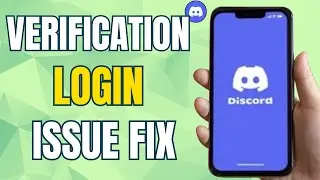How To Fix Discord Verification Login Issue - (Easy Fix!)