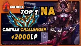 Asi juega el Rango 1 de NA 🔥 Camille 2000 LP en Challenger 🏆 Gambler