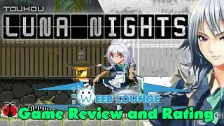 Touhou Luna Nights - Metroidvania game Weeb review and rating!
