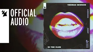 Thomas Newson - In The Club