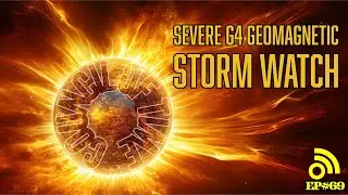 Rare Severe Geomagnetic Storm Warning | EMERGENCY